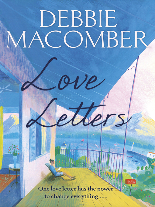 Title details for Love Letters by Debbie Macomber - Available